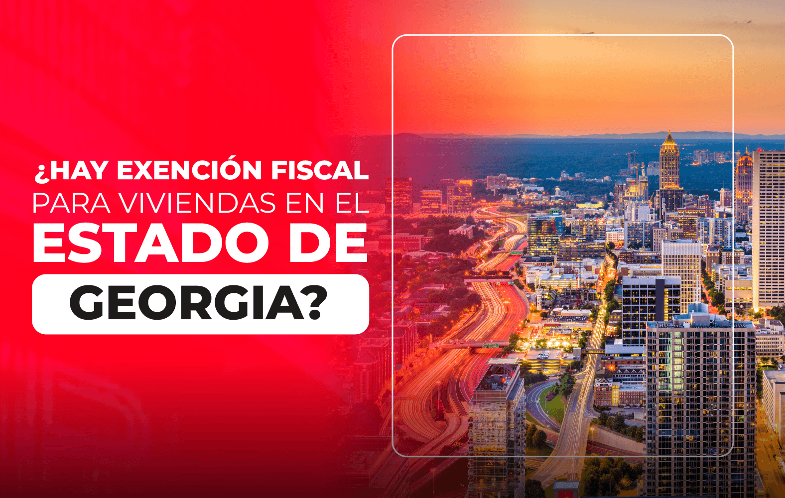 ¿Hay exención fiscal para viviendas en el estado de Georgia?