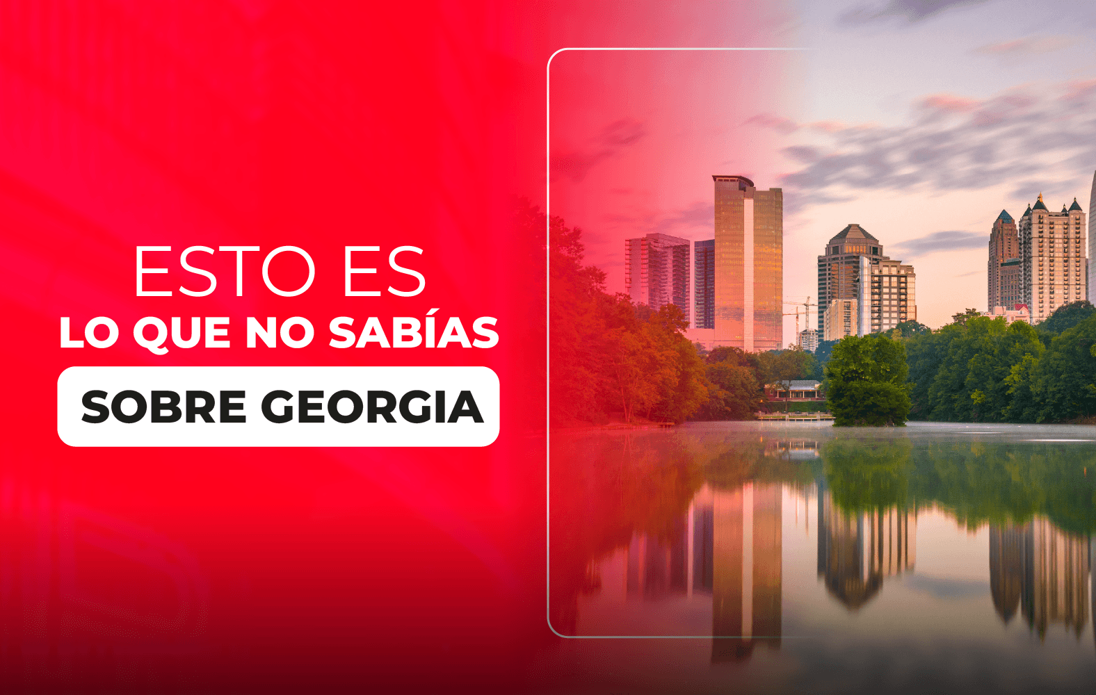 Esto es lo que no sabías sobre Georgia