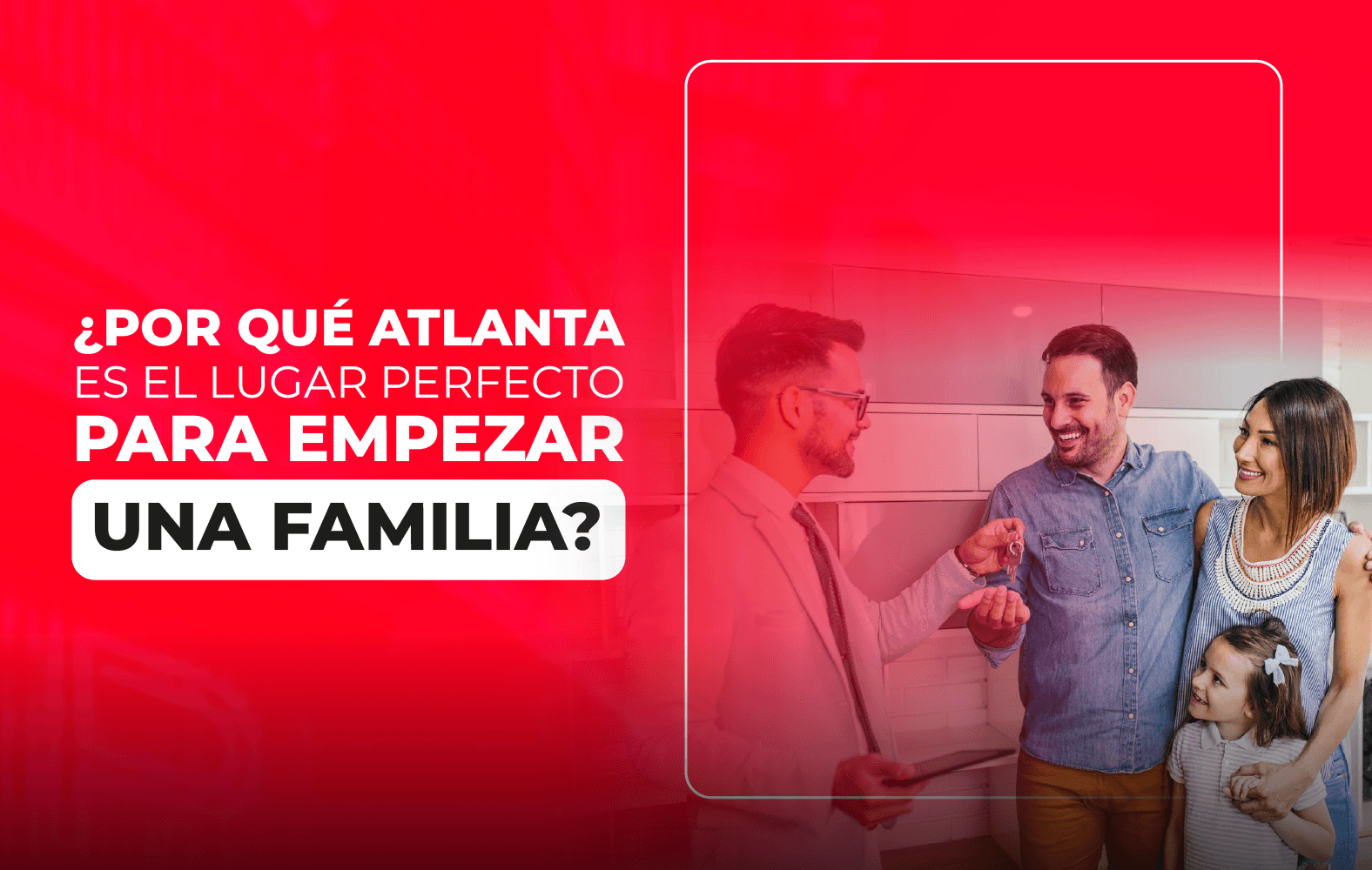 ¿Por qué Atlanta es el lugar perfecto para empezar una familia?